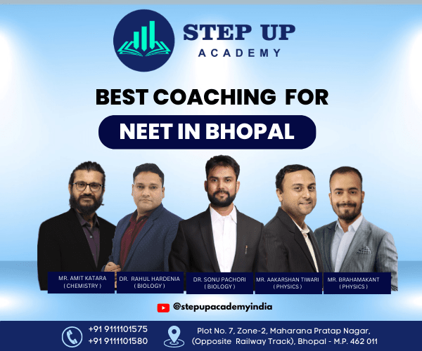 best-coaching-for-neet-in-bhopal-step-up-academy-bhopal