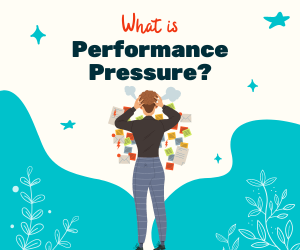 what-is-performance-pressure-how-it-impacts-mental-health-of-students-