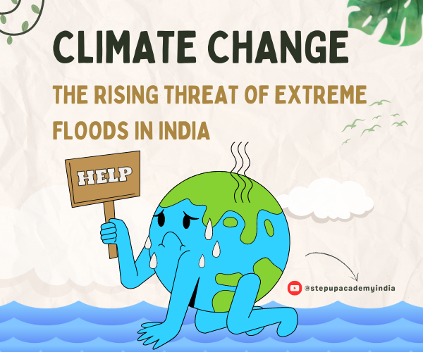 climate-change-the-rising-threat-of-extreme-floods-in-india