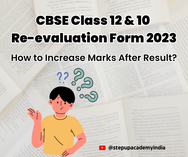 cbse-class-12-10-re-evaluation-form-2023-how-to-increase-marks-after-result-