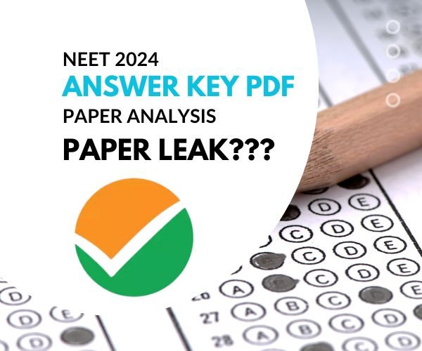 neet-2024-answer-key-pdf-download-paper-analysis-students-reaction-neet-2024-paper-leak