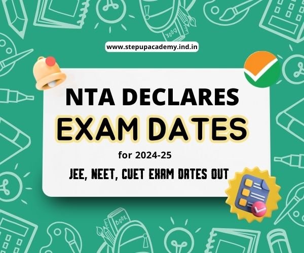 nta-declares-exam-dates-for-2024-25-jee-neet-cuet-exam-dates-out