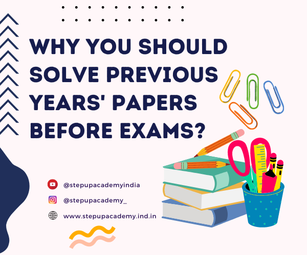 why-you-should-solve-previous-years-papers-before-exams-