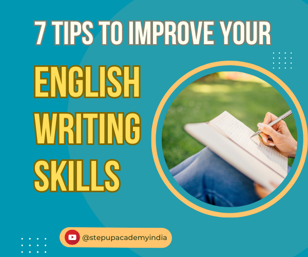 7-tips-to-improve-your-english-writing-skills