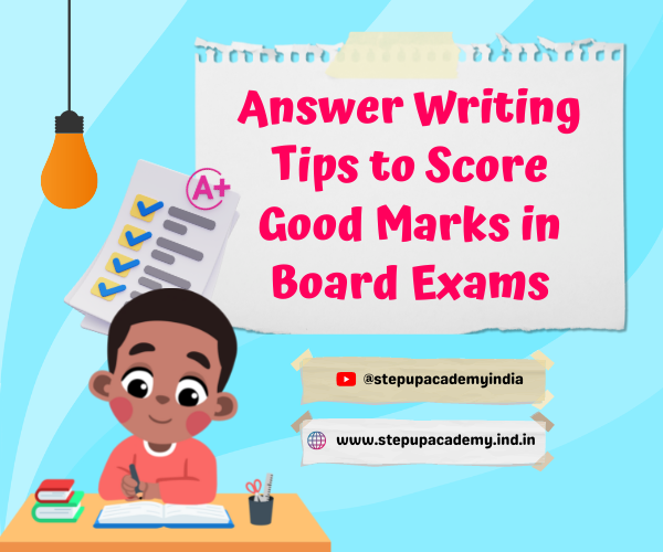 answer-writing-tips-to-score-good-marks-in-board-exams