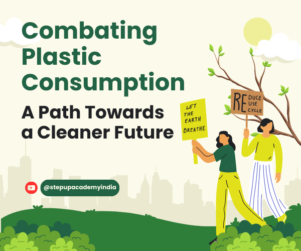 combating-plastic-consumption-a-path-towards-a-cleaner-future