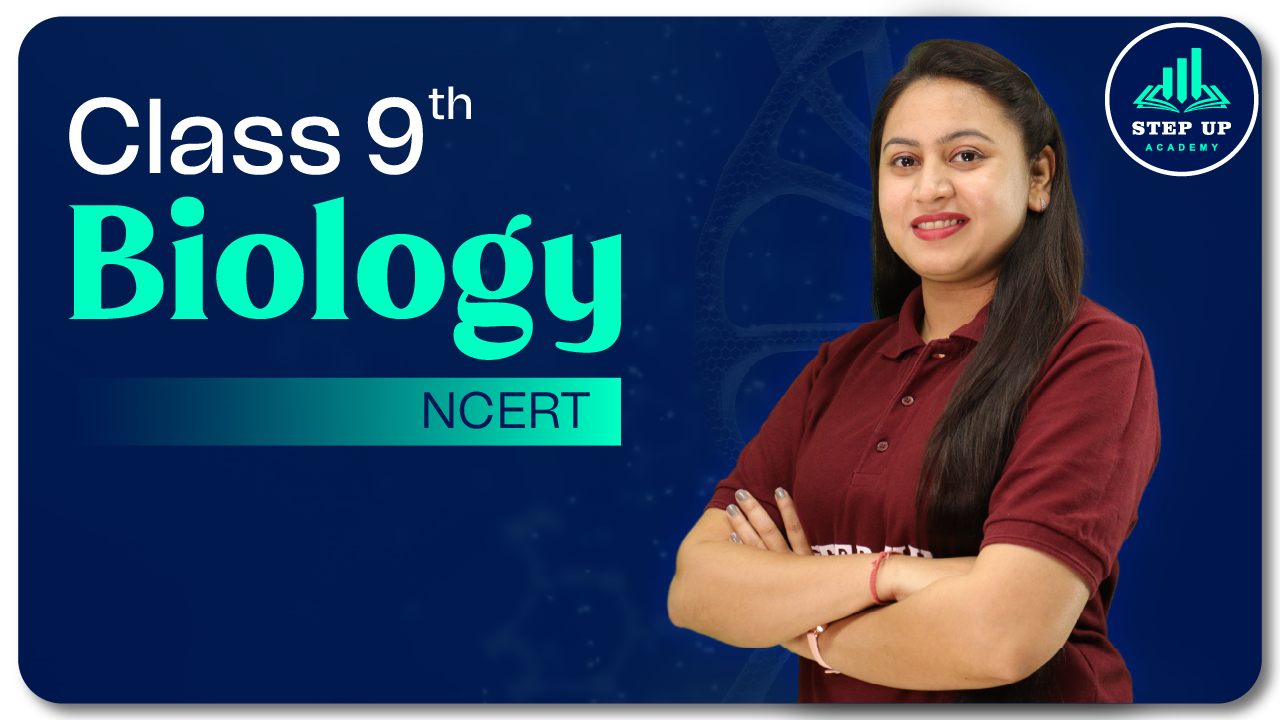 Class 9th Biology (NCERT) – Full Video Course