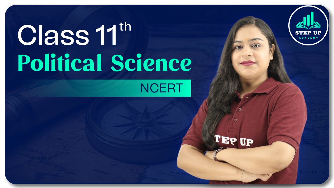 Class 11th Political Science - NCERT Full Syllabus
