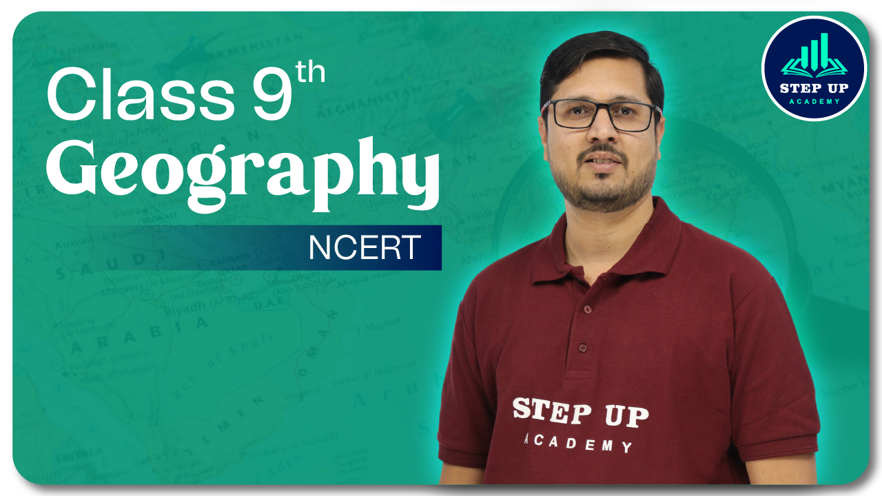 Class 9th Geography (NCERT) – Full Video Course